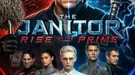 THE JANITOR Rise of The Prime | DramaRush
