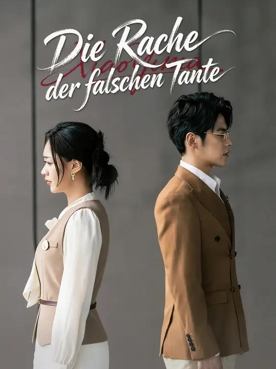Die Rache der falschen Tante | Komplette Serie | Short Drama Deutsch