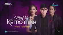 Nhật Ký Kẻ Trộm Tình Phần 3 (Opening) | VTVcab 10 - Vie Dramas