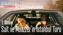 Sait, Muazzez'i gezdiriyor - Eve Düşen Yıldırım 1. Bölüm