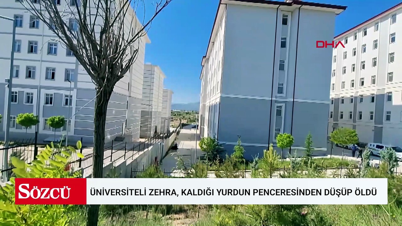 Üniversiteli Zehra, kaldığı yurdun penceresinden düşüp öldü