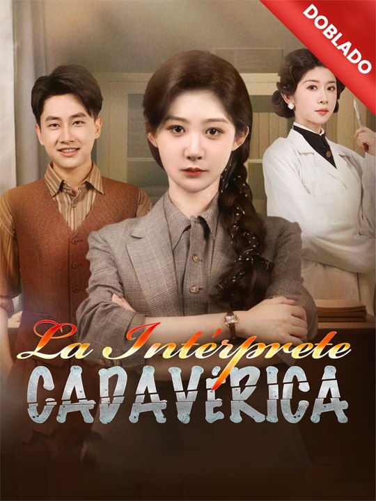 Doblado]🔥🌸La Intérprete Cadavérica - Completo En Español