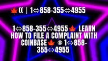 【@Verified】[FULL GUIDE] COINBASE® CUSTOMER© SUPPoRT℗ Phone NuMber (OfficiAl) Helpline🍁((║1⇔858-355⇔4955 (1)