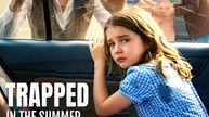 Trapped in the Summer Heat-Drama FULL MOVIES ENGLISH SUB