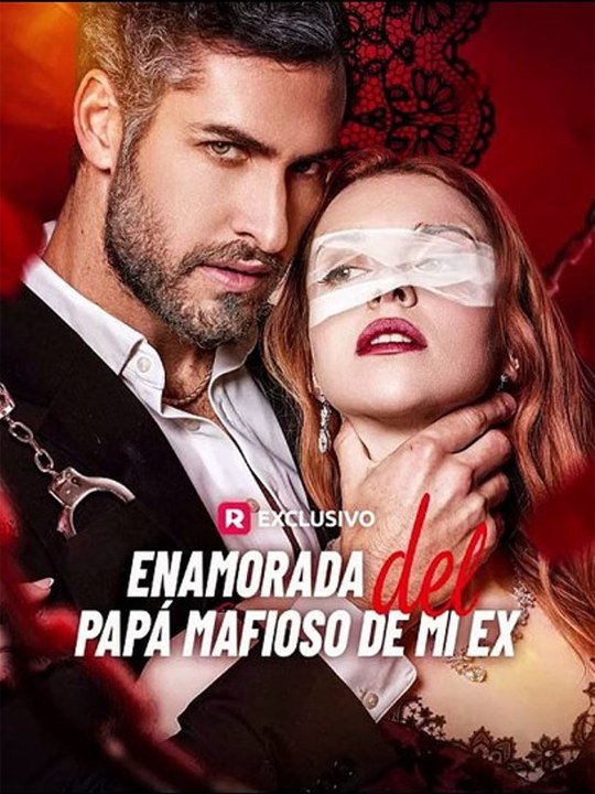Doblado]💗🔥Enamorada del papá mafioso de mi ex - Completo En Español