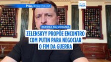 Ucrânia: Zelenskyy propõe encontro com Putin para negociar o fim da guerra