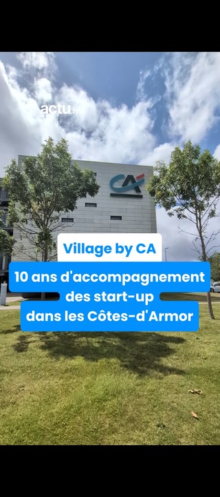 Les 10 ans du Village by CA en Cótes-d'Armor