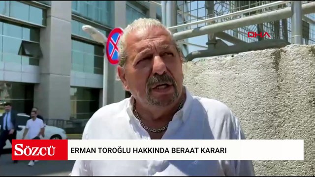 Erman Toroğlu hakkında beraat kararı