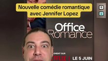 Office Romance c’est la nouvelle comédie romantique avec Jennifer Lopez et Brett Goldstein qui vient de sortir sur Netflix !!!