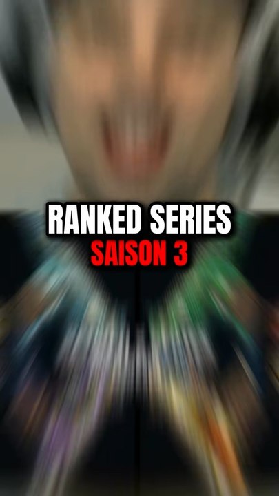 Ranked Séries S3