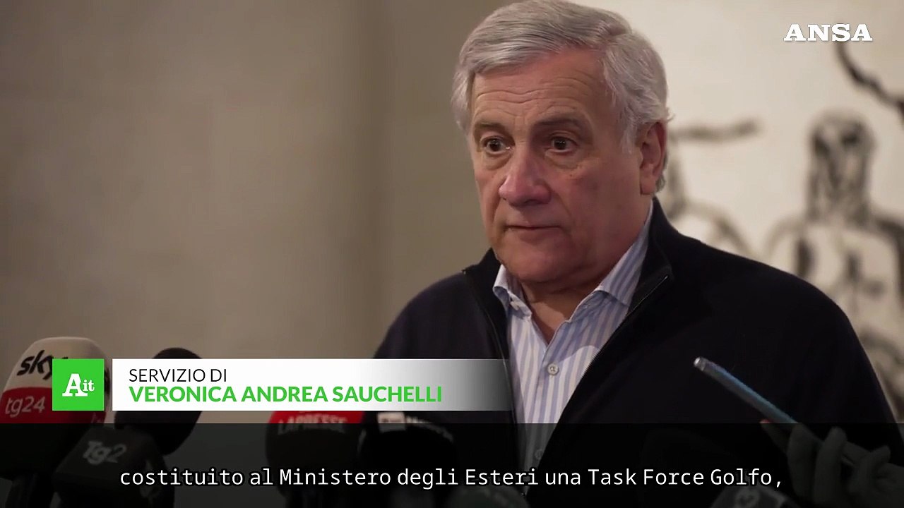Tajani: 'Creata una task force per gli italiani nel Golfo'