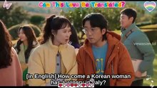 Can This Love Be Translated? Episode 10 English Sub | Korean Drama Series