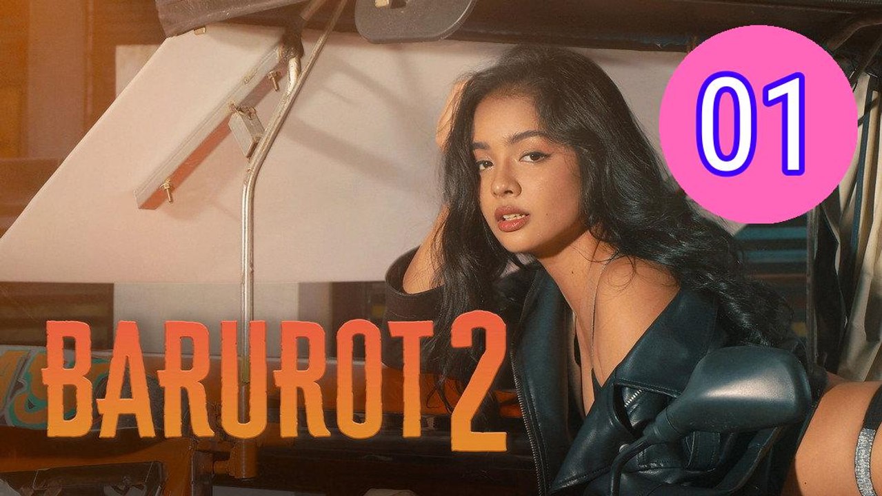 Barurot 2 Episode 1 Engsub