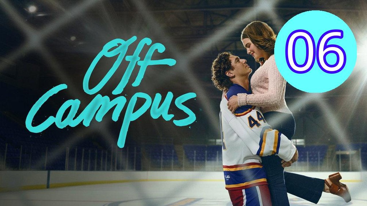 Off Campus 2026 Episode 6 Engsub