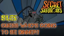 The Secret Saturdays Season 1 Ep.5 - Guess Whos Going To Be Dinner?