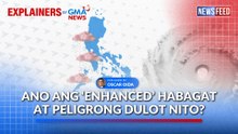 Ano ang ‘enhanced’ Habagat at peligrong dulot nito? | GMA News Feed