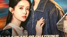 A Heart So Shattered, A Farewell Forever - Full Episode (ENGSUB) | Heartbreak Romance #ADB
