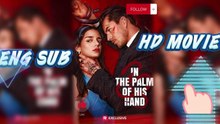 In der Palme seiner Hand Dailymotion Video - Sie rettete einen Milliardär Ex Mafia Boss | Ganzer Film Deutsch