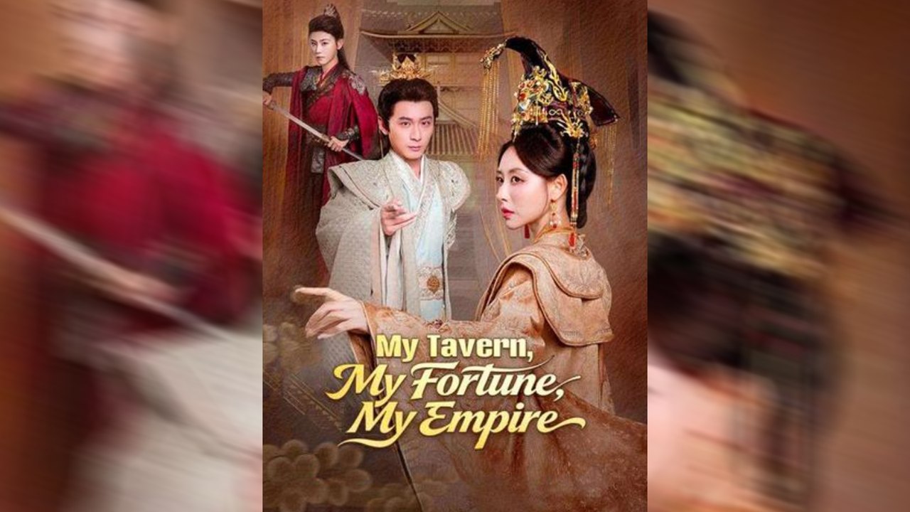 My Tavern My Fortune My Empire | Full Drama Movie | English Sub | NITRO REALMS