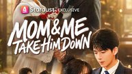Mom & Me Take Him Down | Full Series | Short Drama English