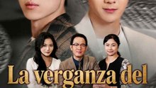 [Doblado]La venganza del hijo desechado | Serie Completa (50 eps) HD