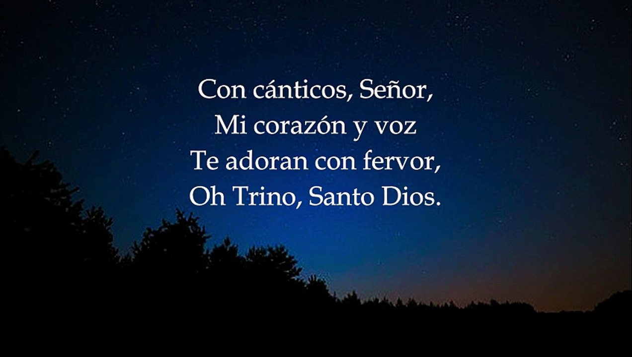 7 - Con cánticos, Señor
