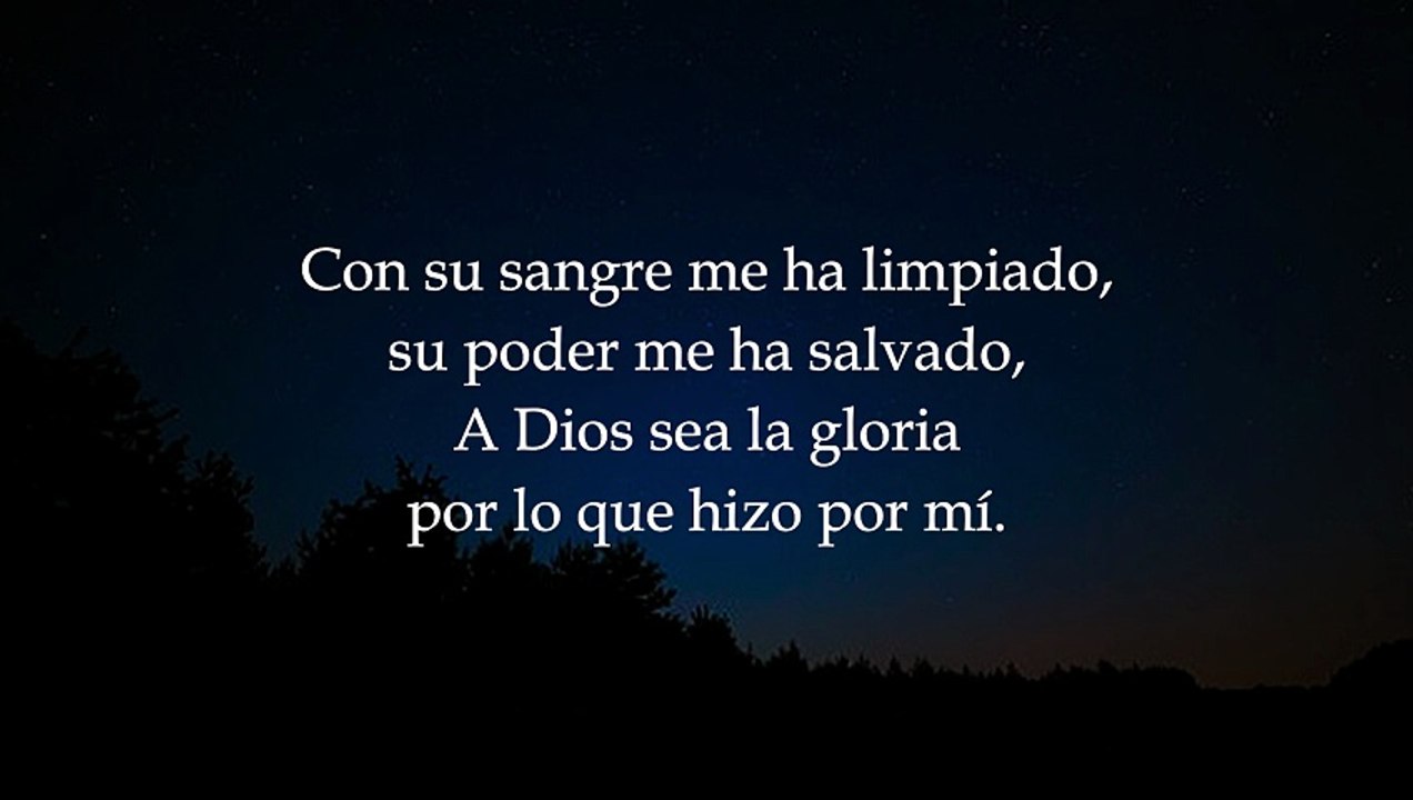 11 - A Dios sea la gloria