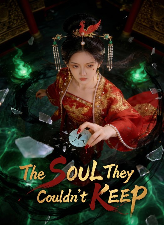 The Soul They Couldn't Keep | Full 60 Eps SD Drama 2026