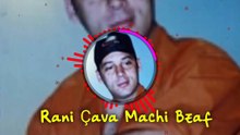 Cheb Aarab Rani Cv Cava Chouia Machi Bzaf