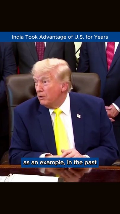 Trump Says India Took Advantage of US Through Tariffs, Predicts Trade Deal