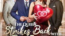 The Queen Strikes Back With Three Tycoons - Ep - FULL ✅