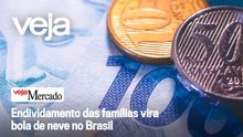 Endividamento das famílias vira bola de neve no Brasil