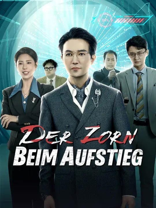 Der Zorn beim Aufstieg | Komplette Serie | Short Drama Deutsch