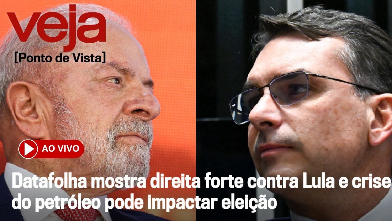 AO VIVO: Datafolha mostra direita forte contra Lula e crise do petróleo pode impactar eleição