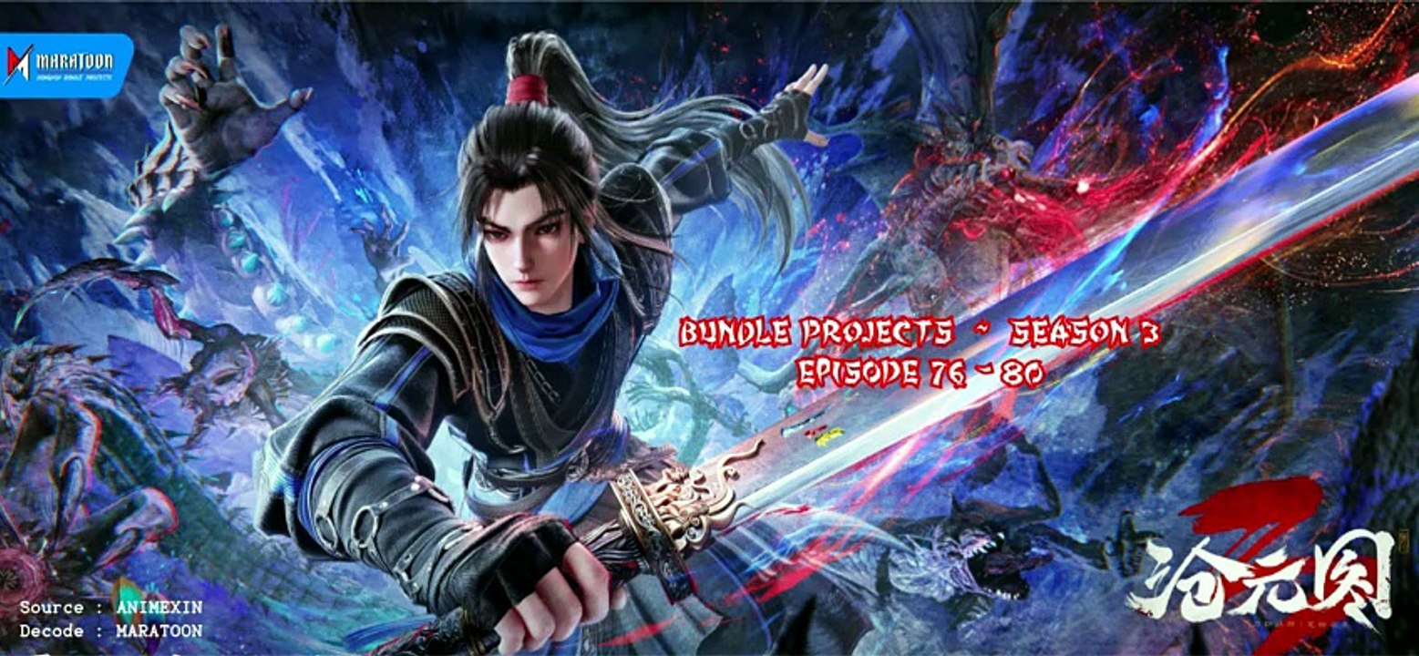 THE DEMON HUNTER [Azure Legacy] S3 Episode 76-80 Sub Indo