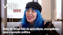 Baby do Brasil fala de apocalipse, evangélicos, sexo e posição política | VEJA Gente