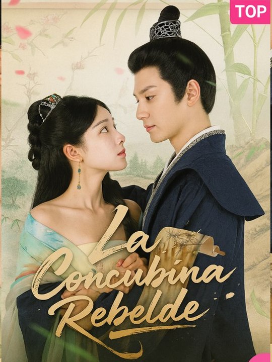 DOBLADO]💗La Concubina Rebelde - Completo En Español