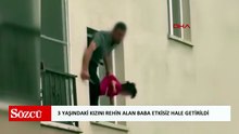 Ankara’da 3 yaşındaki kızını rehin alan baba etkisiz hale getirildi