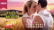 À mon Roméo, avec l'amour | Film Completo in Italiano