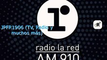 Radio La Red AM 910 - La Red Informativa (05/06/2026)