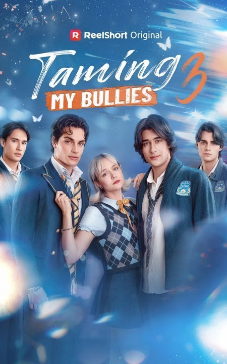 Taming My Bullies 3 - FULL MOVIES ENGLISH SUB 2026