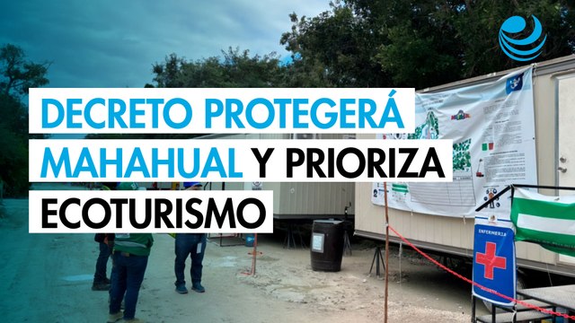 Decreto de protección a Mahahual da facultades a Semarnat de revisar permisos y cambios de uso de suelo