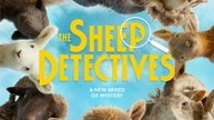 The Sheep Detectives - ✅ FULL [Eng Sub]