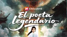 El poeta legendario | Serie Completa | Short Drama Español