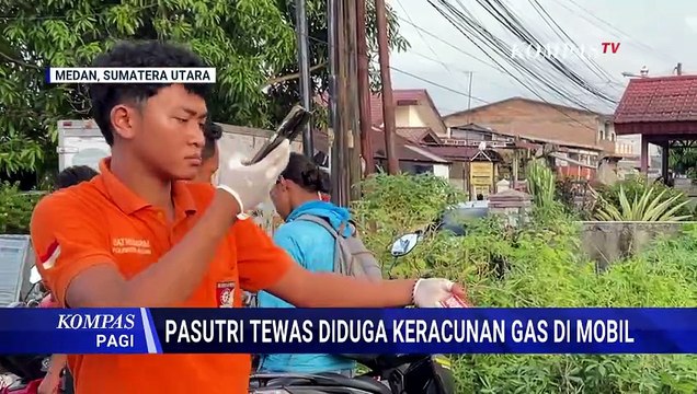 Pasutri Ditemukan Tewas di Dalam Mobil di Medan, Diduga Keracunan Gas | KOMPAS PAGI