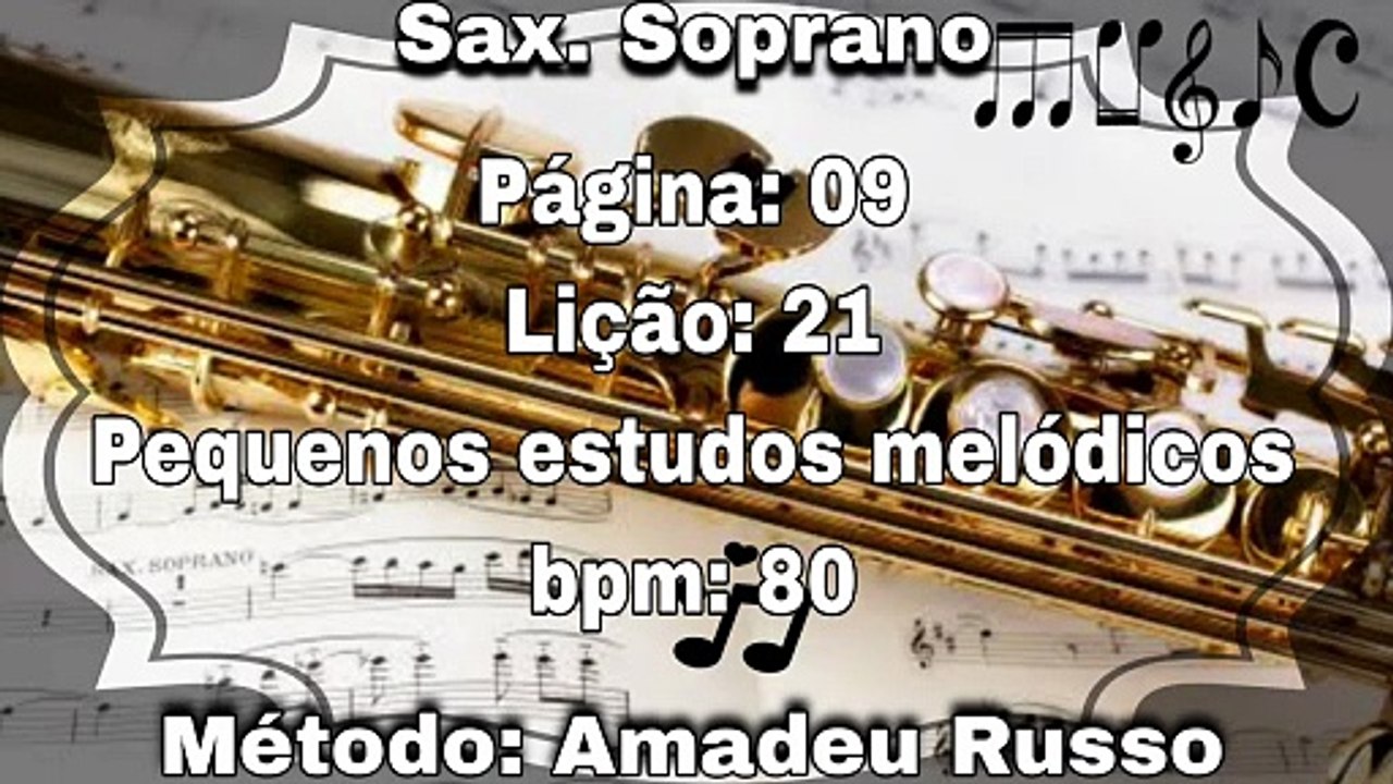 Página: 09 Lição: 21 Pequeno estudos melódicos...