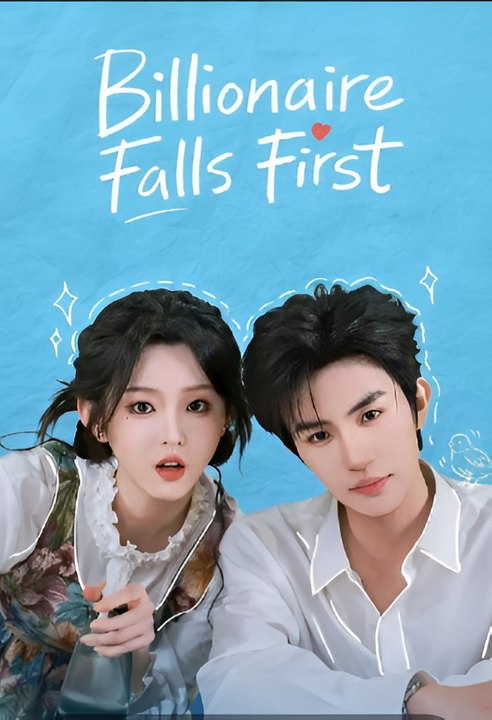 Billionaire Falls First-Drama FULL MOVIES ENGLISH SUB