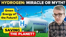 Hydrogen: Green Energy Miracle or Just a Myth?