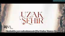 Uzak Sehir Capítulo 37 | Ciudad Lejana | Novela Turca en Español