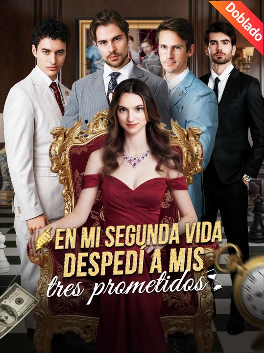[Doblado]En mi segunda vida, despedí a mis tres prometidos | Serie Completa (56 eps) HD
